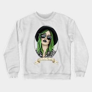 Witch, please. Crewneck Sweatshirt